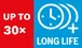 Long life up to 30x.